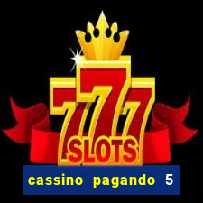 cassino pagando 5 reais no cadastro